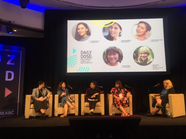 Daily Dose: News Panel, OzPod 2019 (L-R Laura Murphy-Oates, Elizabeth Kulas, Ange Lavoipierre, Alexia Russell and Beth Atkinson-Quinton)